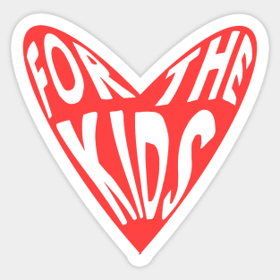 For The Kids FTK Sticker